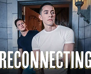 Dalton Riley & Vincent OReilly in Reconnecting
